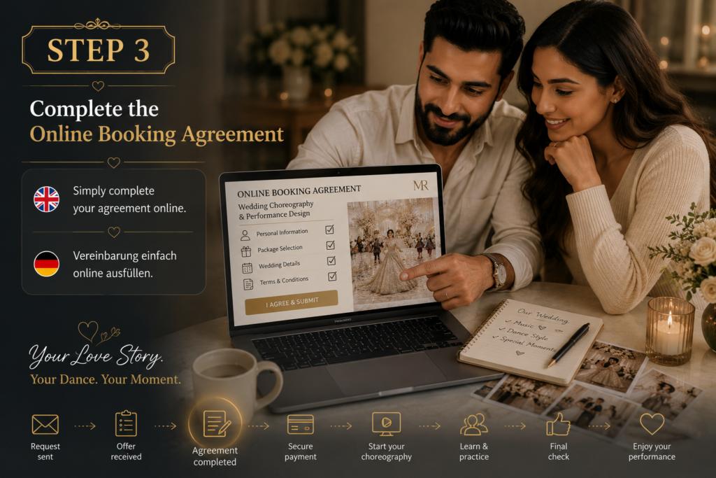 🇬🇧 Step 3 – Bride and groom completing the online booking agreement for their personalized wedding choreography on the Wedding Choreography & Performance Design website. 🇩🇪 Schritt 3 – Brautpaar füllt die Online-Auftragsvereinbarung für seine individuelle Hochzeitschoreografie auf der Website Wedding Choreography & Performance Design aus.
